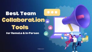 Team Collaboration Tools