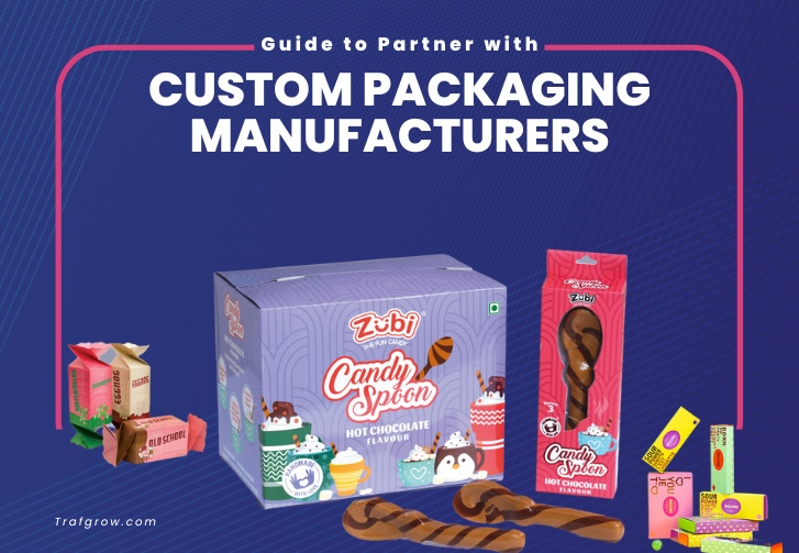 Custom Packaging Manufacturers