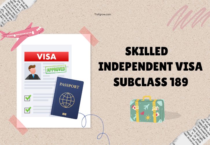 Independent Visa Subclass 189