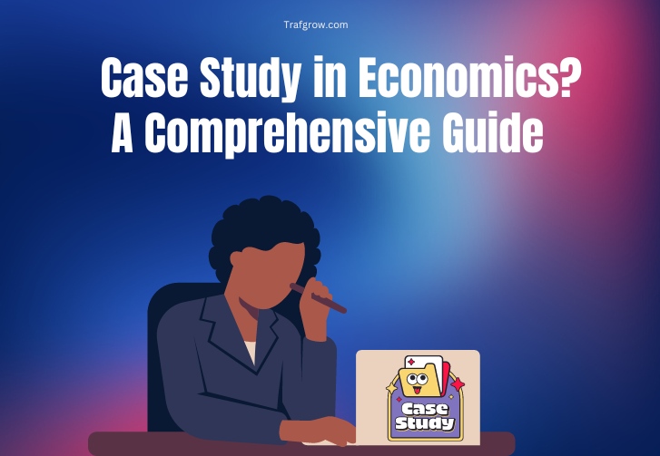 define case study in economics